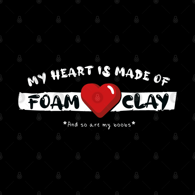 Foam Heart (and Boobs) by YelloCatBean