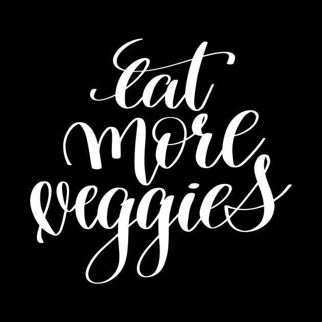 Eat More Veggies by ProjectX23Red