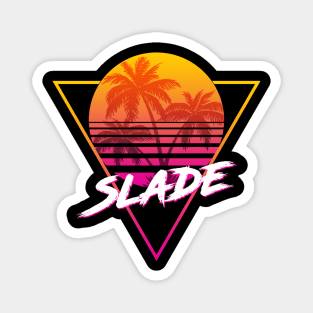Slade - Proud Name Retro 80s Sunset Aesthetic Design Magnet