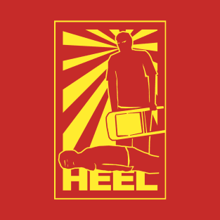 Propaganda Heel T-Shirt