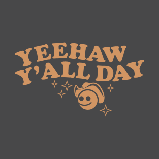 Yeehaw Y'all Day T-Shirt