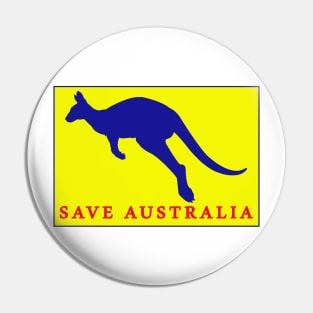 Save Australia Pin