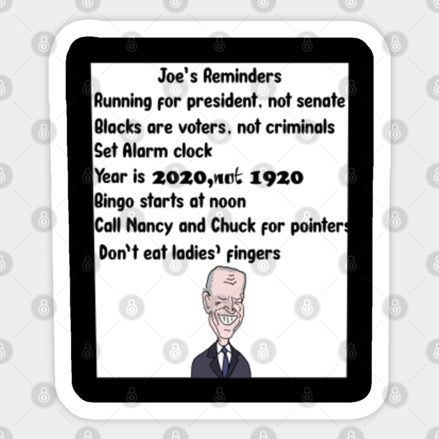 Funny Anti Joe Biden Forgetful Politics - Anti Joe Biden - Sticker