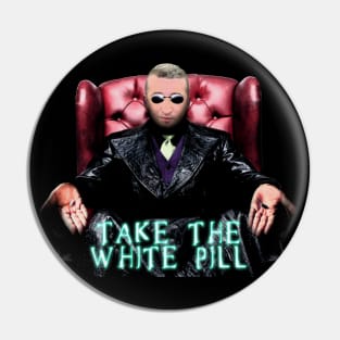 Michael Malice Take the White Pill Pin