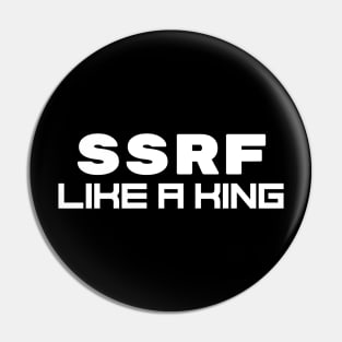 SSRF Like a King Pin