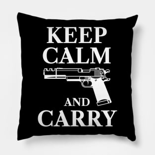 Keep Calm And Carry Pillow