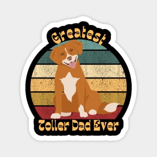 Greatest Toller Dad Magnet