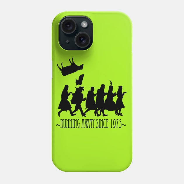 Running Away Since 1975 Phone Case by GrinningMonkey