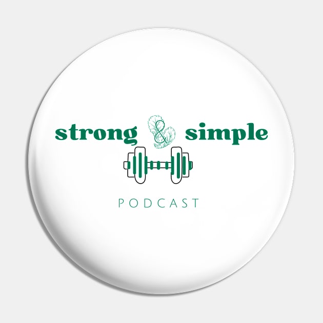 Strong & Simple Podcast Logo Pin by Strong and Simple Podcast