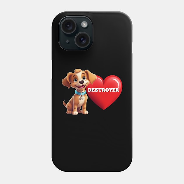 Cute Puppy Dog Red Valentine Heart Destroy Mischievous Puppy Phone Case by Funny Stuff Club