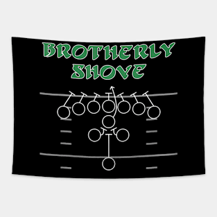 Brotherly Shove Football Mom Funny Football Fan Vintage Tapestry