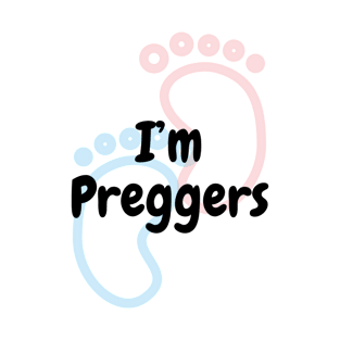 I'm Preggers - Pregnancy Announcement T-Shirt