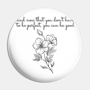 you can be good- aesthetic quote Pin