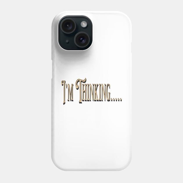 Thinking Phone Case by Shop-now-4-U 