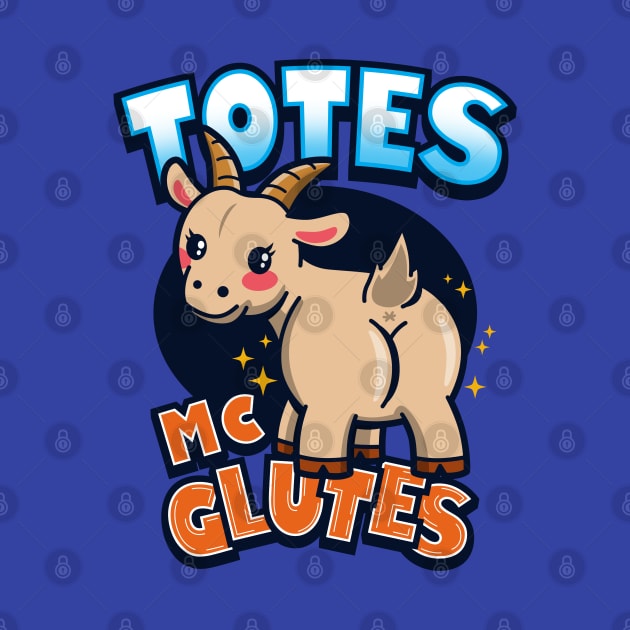 Funny Cute Kawaii Big Booty Butt Glutes Goat Meme by BoggsNicolas