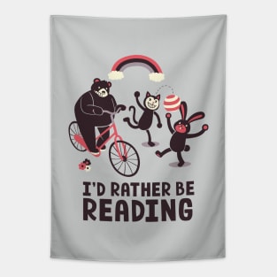 I'd Rather Be Reading Tapestry