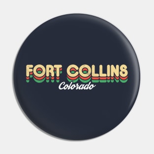 Retro Fort Collins Colorado Pin