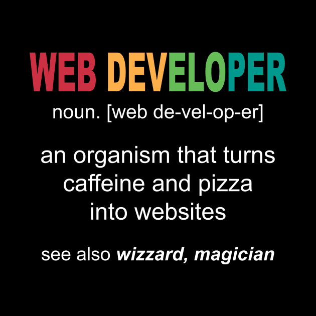 Web Developer - Funny Definition by MrDrajan