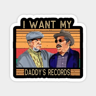 I Want My Daddy Record - Retro Magnet