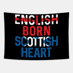 ENGLISH BORN SCOTTISH HEART Tapestry