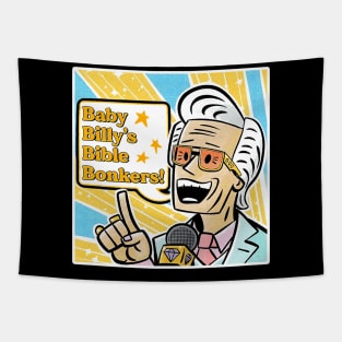 Baby Billy Bible Bonkers Funny Tapestry