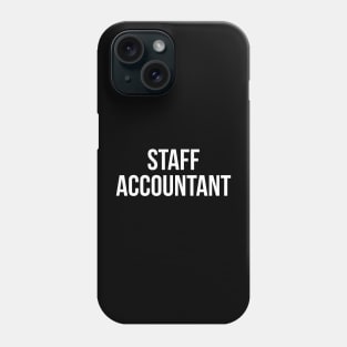 Text staff accountant Phone Case