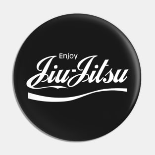 Enjoy Jiu Jitsu Pin