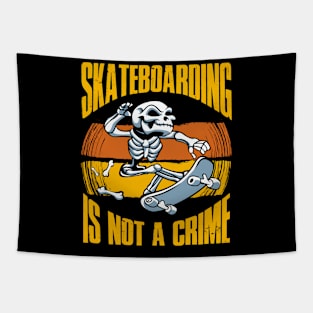 Skateboarding Is Not A Crime Tapestry