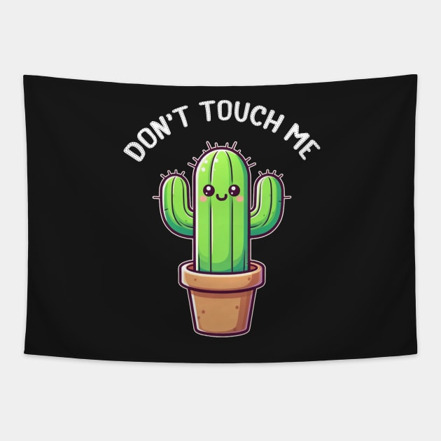 Don't Touch Me Cactus Tapestry by dystopic