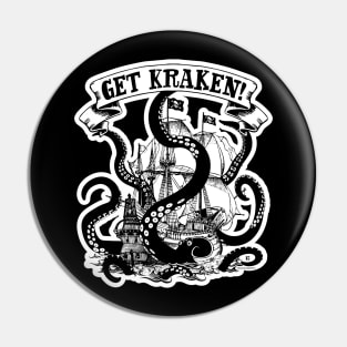 Get Crackin' with this Get Kraken Graphic Pin