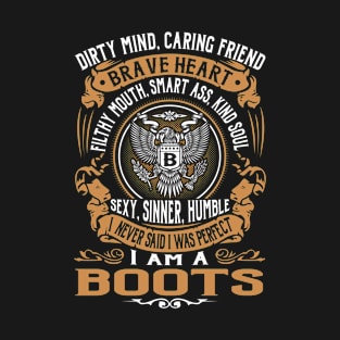 BOOTS T-Shirt