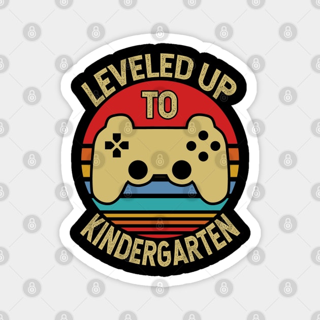 leveled up to kindergarten teacher gift Magnet by Tesszero