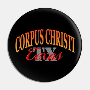 City Pride: Corpus Christi, Texas Pin