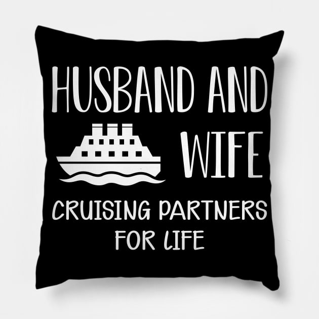 Wedding Anniversary - Husband and wife cruising partners for life Pillow by KC Happy Shop