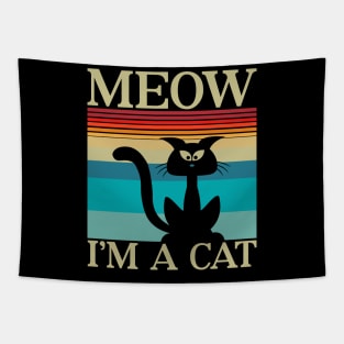 Meow I'm A Cat Tapestry