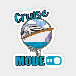 Cruise Mode On Magnet