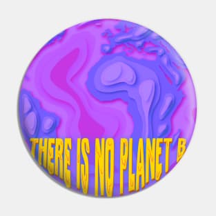 trippy purple there is no planet b (paper cut out earth) Pin