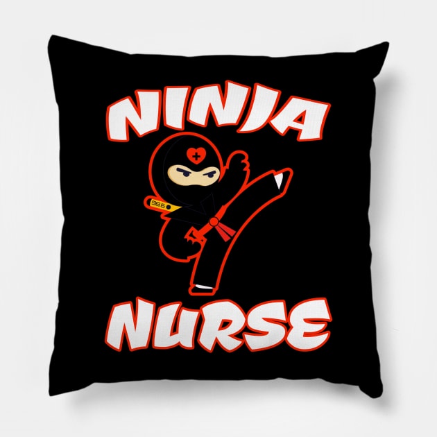 Ninja Nurse - Medical Skills with the power of Martial Arts Pillow by Duds4Fun