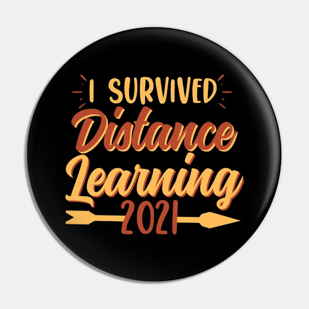 I Survived Distance Learning Pin by JB.Collection