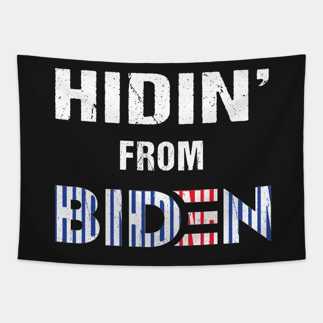 hidin From Joe Biden 2020 Election President Democrat Gift Tapestry by yellowpinko