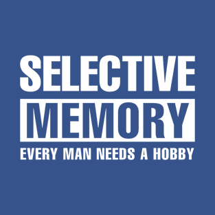 Selective Memory T-Shirt