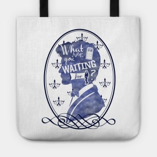 What are you waiting for? Tote