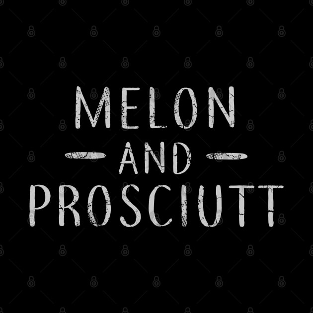 Melon And Prosciutt Italia Italian Italy Prosciutto by E