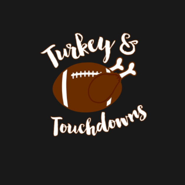 Funny Thanksgiving Tank Top Turkey /& Touchdowns Football Season Black