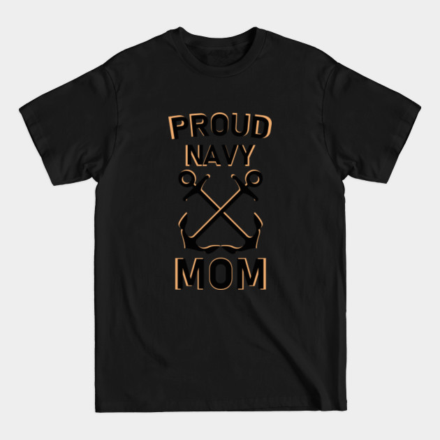 Discover proud navy mom - Proud Navy Mom - T-Shirt