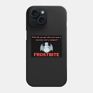 Snowman with a vampire joke - Funny Phone Case