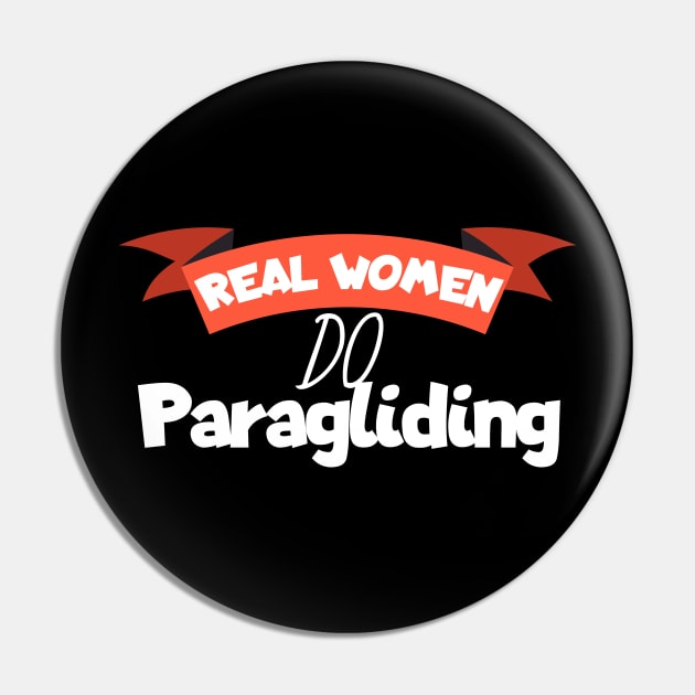 Real women do Paragliding Pin by maxcode