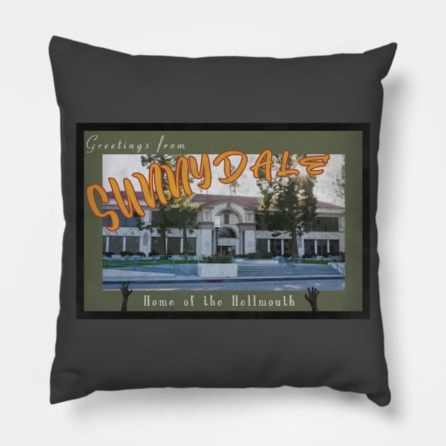 Greetings from Sunnydale Pillow by dankdesigns
