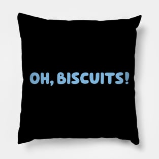 Oh, Biscuits! Pillow