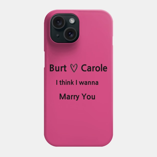 Glee/Burt&Carole Phone Case by Said with wit